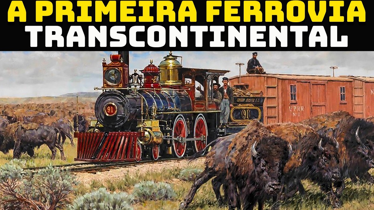 A Primeira Ferrovia Transcontinental - A Conquista que Uniu os Estados ...