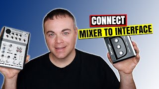 Connect Mixer to Audio Interface