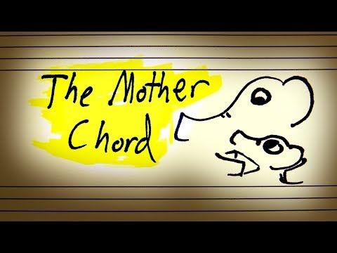 The Mother Chord