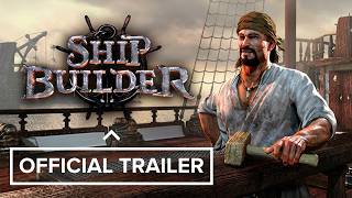 Ship Builder - Official Trailer