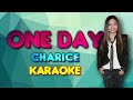 [KARAOKE] ONE DAY - Charice Pempengco 🎤🎵 Mp3 Song