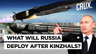 Avangard, Satan 2… | After Kinzhal, Will Putin’s Russia Unleash Other Deadlier Missiles On Ukraine?