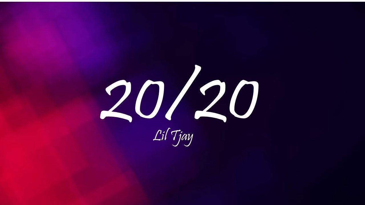 Lil Tjay - 20/20 (Lyrics) - YouTube