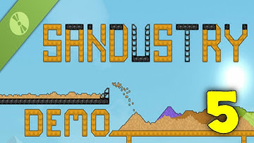 Sandustry Demo Walkthrough Part 5 | No Commentary