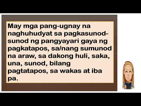 Pang-ugnay na Ginagamit sa Pagsunod-sunod ng Pangyayari-voGarde9