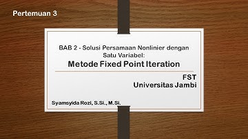 Metnum: 3c. Algoritma Metode Fixed Point Iteration Untuk Menemukan Solusi Persamaan Nonlinier