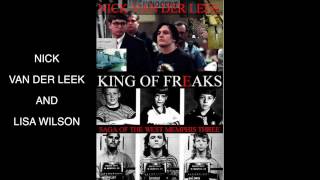King of Freaks, the Saga of the West Memphis Three with Nick van der Leek and Lisa Wilson