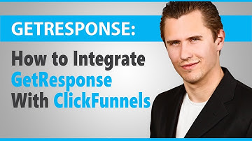 How to Integrate GetResponse With ClickFunnels