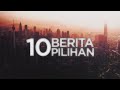 10 Berita Pilihan - (22 Mei 2024)