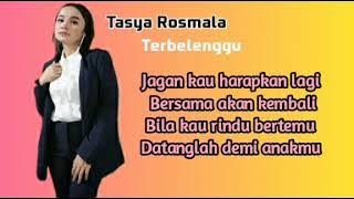 TERBELENGGU - Tasya Rosmala - OM ADELLA | Musik Lirik