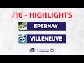 J16  highlights  epernay  villeneuve