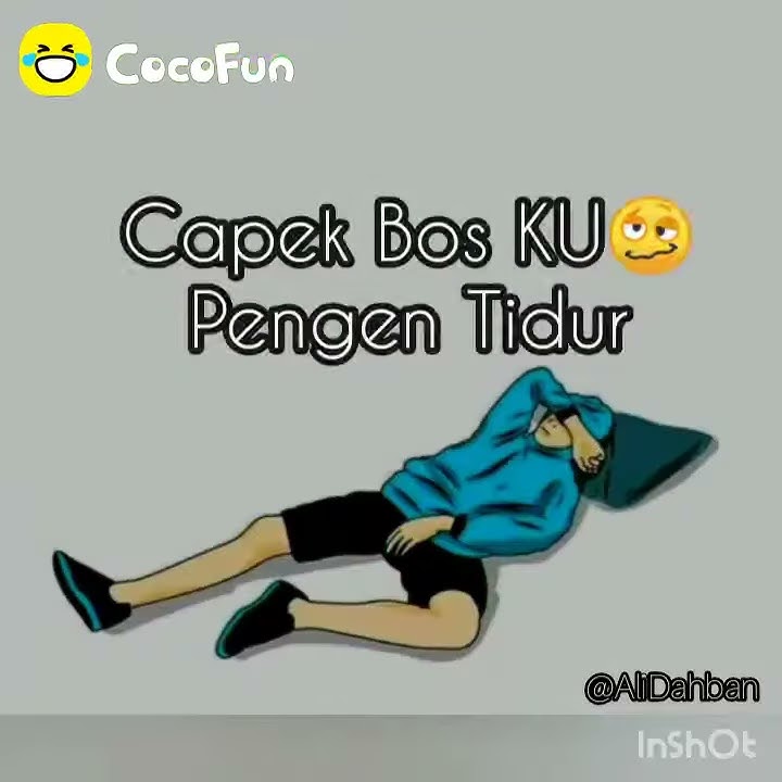 Capek bosku😏