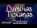 Mix cumbias texanas clsicas