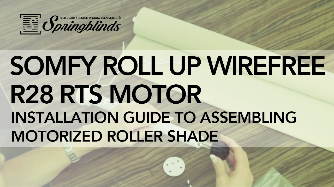 SPRINGBLINDS: SOMFY Roll Up WireFree R28 RTS Motor Assembly - YouTube