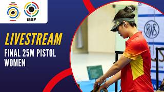 Livestream - 25m Pistol Women - ISSF World Cup Rifle/Pistol/Shotgun Hangzhou, China 2026