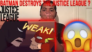 Batman Destroys The Justice League With FACTS and LOGIC but its animated Reaction