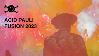 Acid Pauli at Fusion Festival 2023 (full DJ Set)