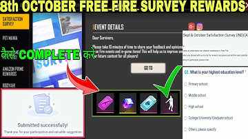 8th November Free Fire Survey Rewards | How To Complete Free Fire Survey