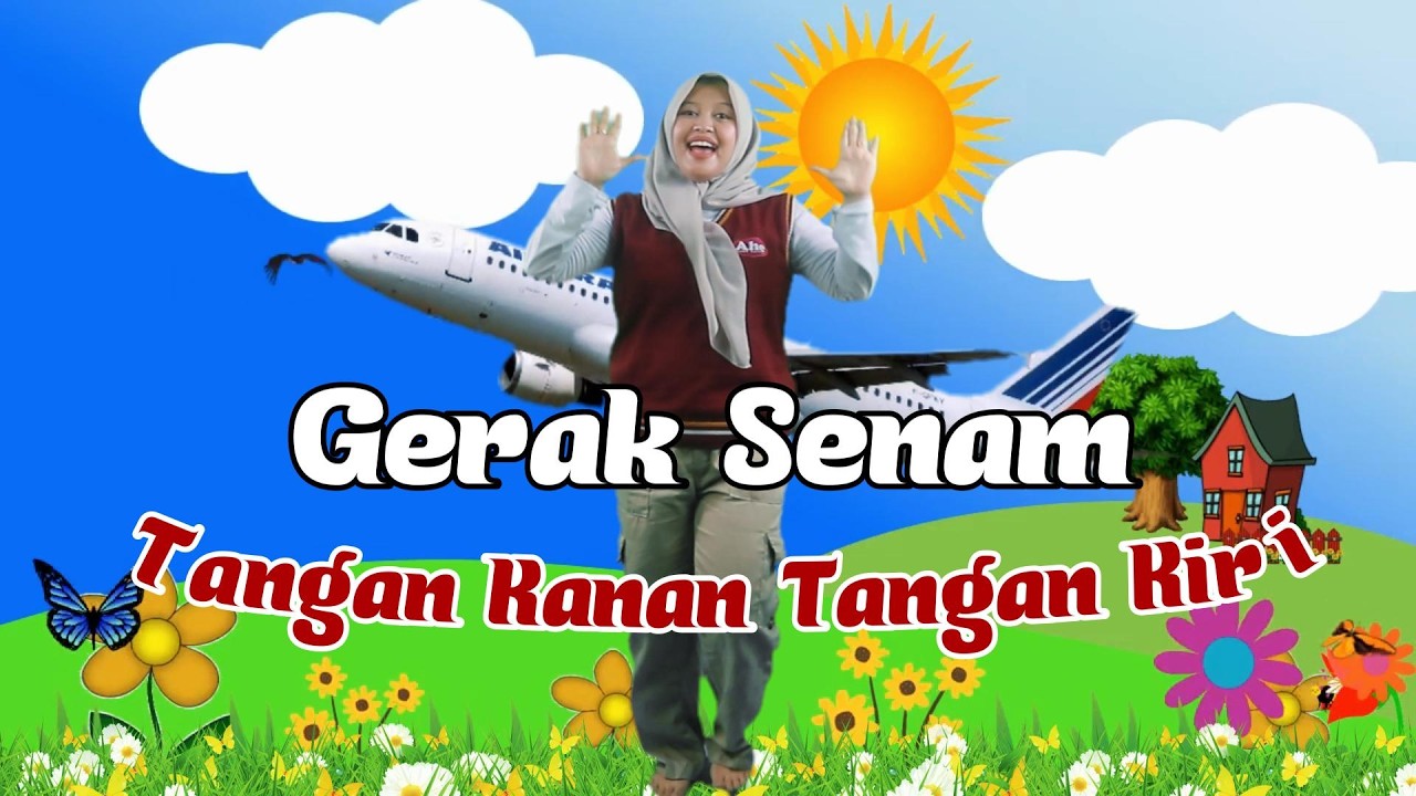 Gerak Senam Tangan Kanan Tangan Kiri (PAUD/TK)