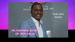 Zion Felix, One of the Top Bloggers in Ghana shares a very inspiring story of his life