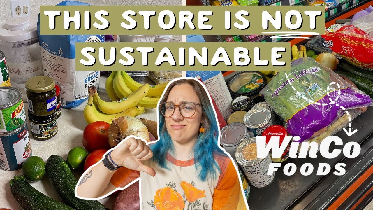Is WinCo a sustainable grocery store option...or is it greenwashing?