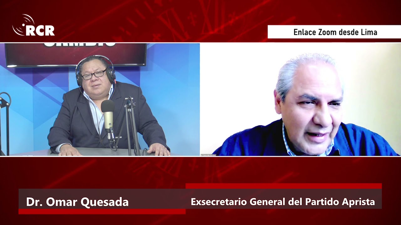 ENTREVISTA A OMAR QUEZADA, EXSECRETARIO GENERAL DEL PARTIDO APRISTA