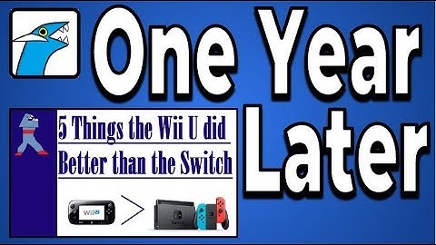 What the Wii U Did Better Than The Switch: 1 Year Later