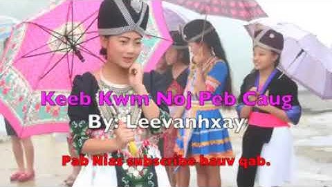 Keeb kwm hmoob noj peb caug   khau cia ua kev kawm