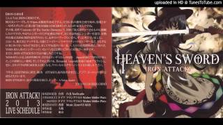 IRON ATTACK! - Heaven's Sword (2013)