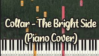 Collar - The Bright Side (Simple Piano, Piano Tutorial) Sheet #全組已回來