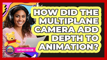 How Did The Multiplane Camera Add Depth To Animation? - Cartoon Fan Club