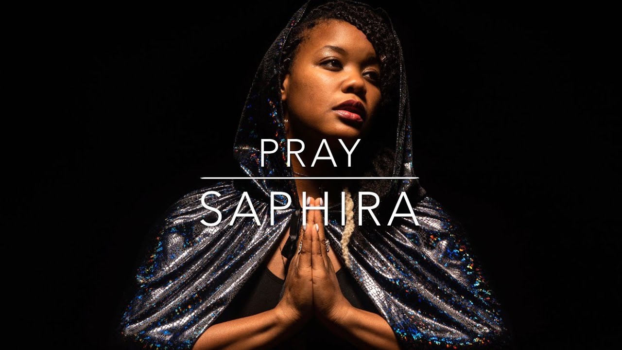 Pray (Official Video) by Saphira