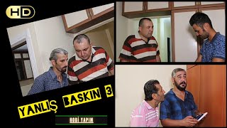 Yanlış Baskın 3 Kısa Film Konuk Hobi Yapım Ft Mersin Doğaçlama Tiyatro Grubu Özel Çekim