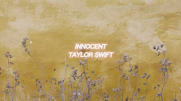 innocent [taylor swift] — edit audio