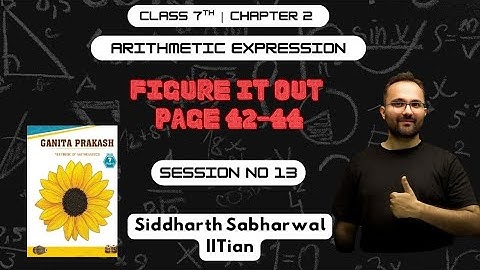 Class 7 Maths Ganita Prakash Solutions | Chapter 2 Arithmetic Expressions | Page 42-44 Figure it out
