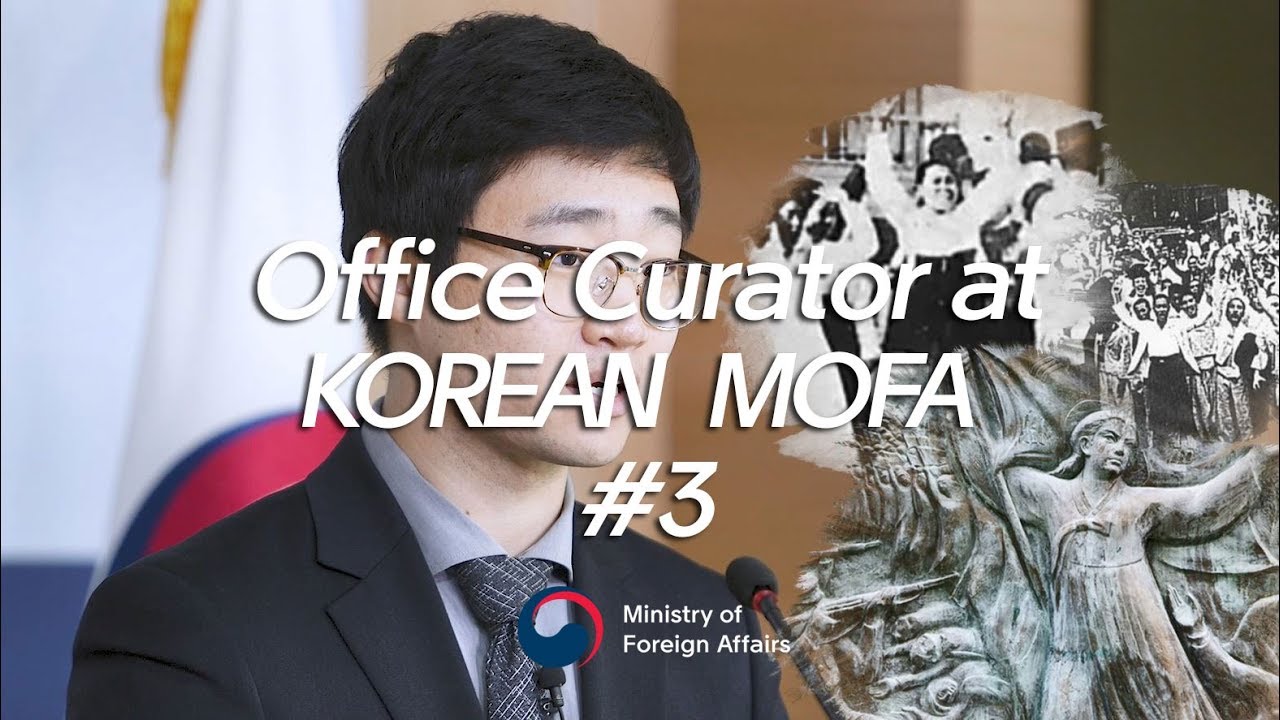 [March 1st Movement Special] 3# Office Curator at the Ministry Of Foreign Affairs