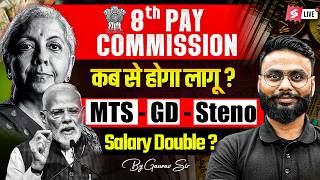 8th Pay Commission Latest News | SSC MTS, GD & Steno Salary After 8th Pay Commission | Testbook
