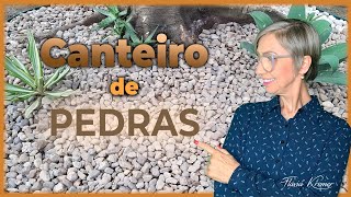 Como fazer um canteiro de pedras e plantas- Gastando Pouco | Flávia Kremer