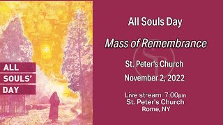 MASS OF REMEMBRANCE AT ST PETERS CHURCH