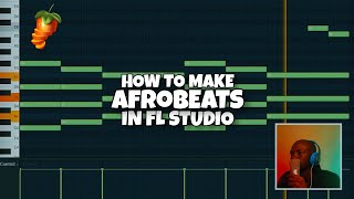 How To Make Afrobeats in FL Studio using Stock Plugins