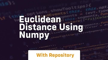 euclidean distance using numpy