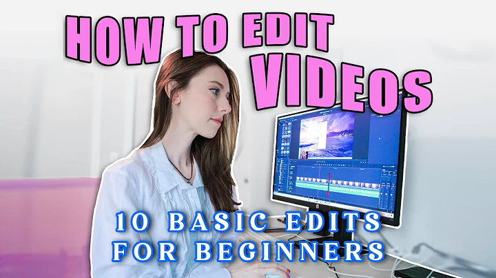 10 BASIC VIDEO EDITS for beginners | beginner's guide to video editing for free, START TO FINISH!