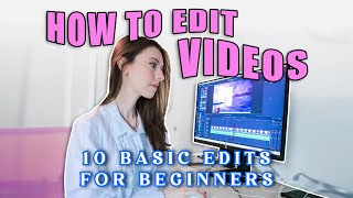 10 BASIC VIDEO EDITS for beginners | beginner's guide to video editing for free, START TO FINISH! by as told by Brittany 534 views 1 year ago 47 minutes