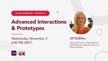 Advanced Interactions & Prototypes