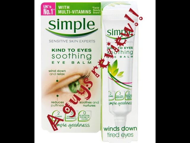 Simple Kind To Eyes Revitalising Eye Roll On 15ml - A guys review!
