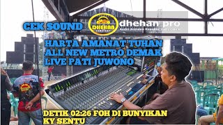 CEK SOUND DHEHAN PRO HARTA AMANAT TUHAN ALL NEW METRO LIVE PATI JUWONO MARGOMULYO