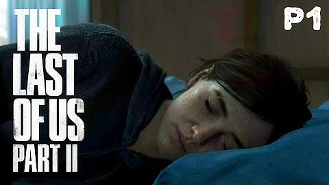 THE LAST OF US 2 Gameplay Walkthrough Part 1 - No Commentary (FULL GAME)