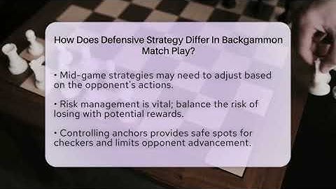 How Does Defensive Strategy Differ In Backgammon Match Play? - The Board Game Xpert