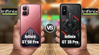 Infinix GT 50 Pro vs Infinix GT 30 Pro | Full Comparison 2026