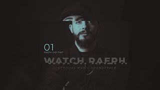 Raeph Did-That - Watch Raeph Official Music